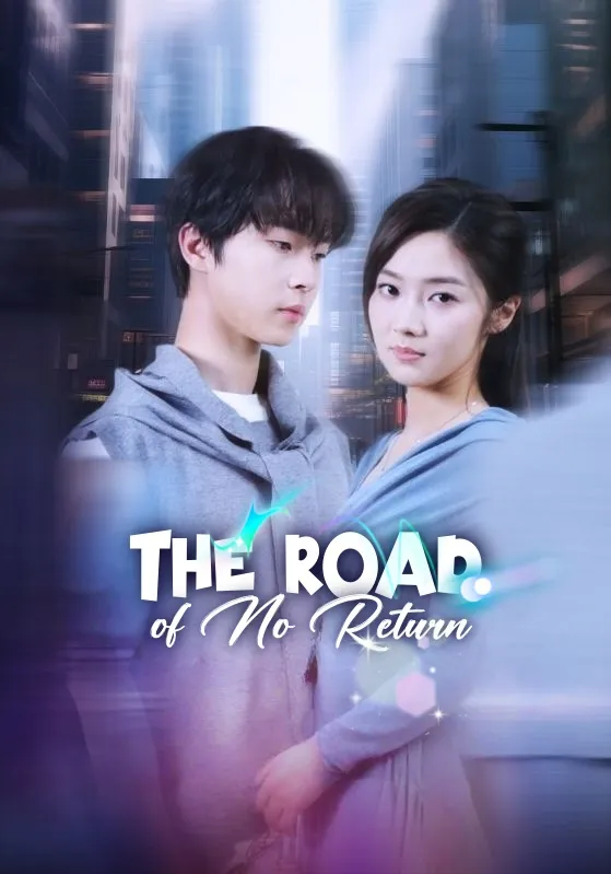 The Road of No Return